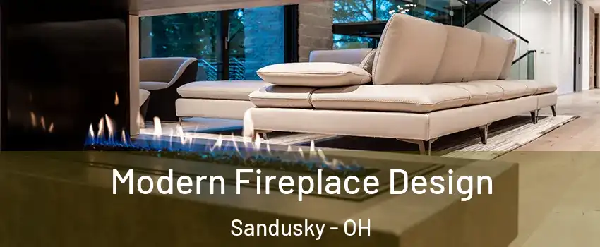  Modern Fireplace Design Sandusky - OH