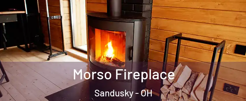  Morso Fireplace Sandusky - OH