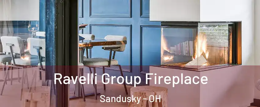  Ravelli Group Fireplace Sandusky - OH